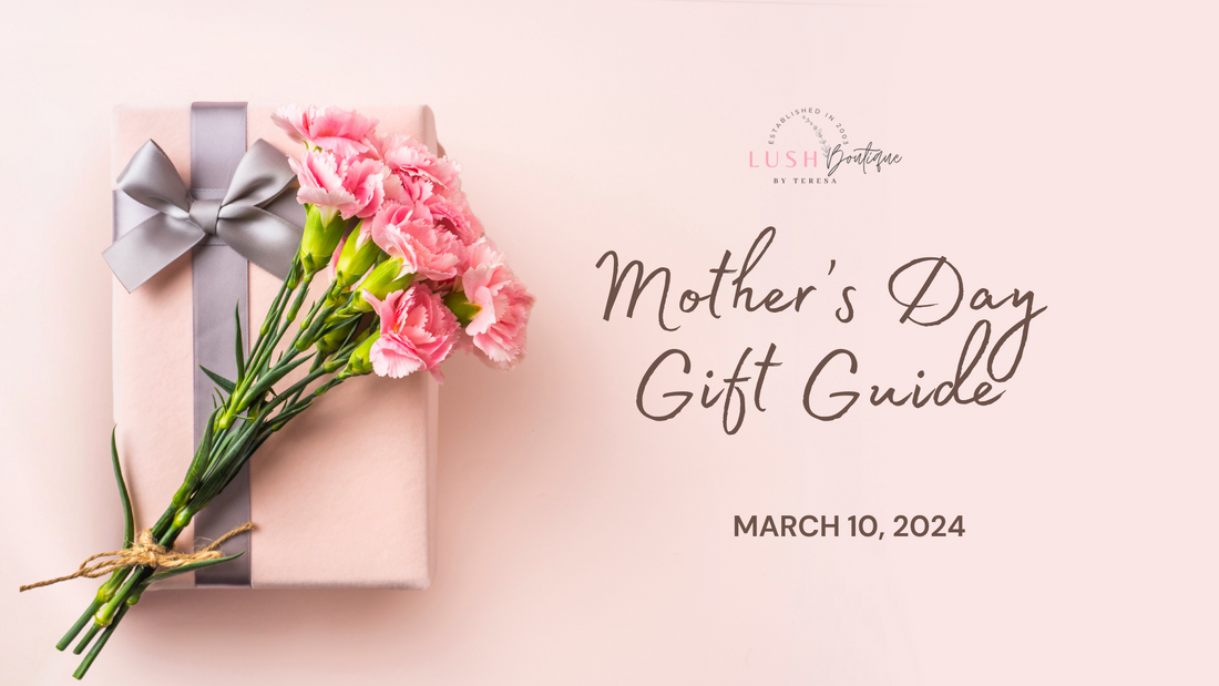 Celebrating Mother’s Day: A Heartfelt Tribute and Gift Guide